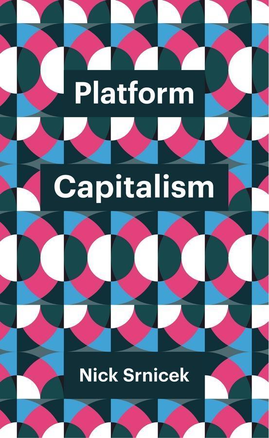 Produktbild: Platform Capitalism | Nick Srnicek