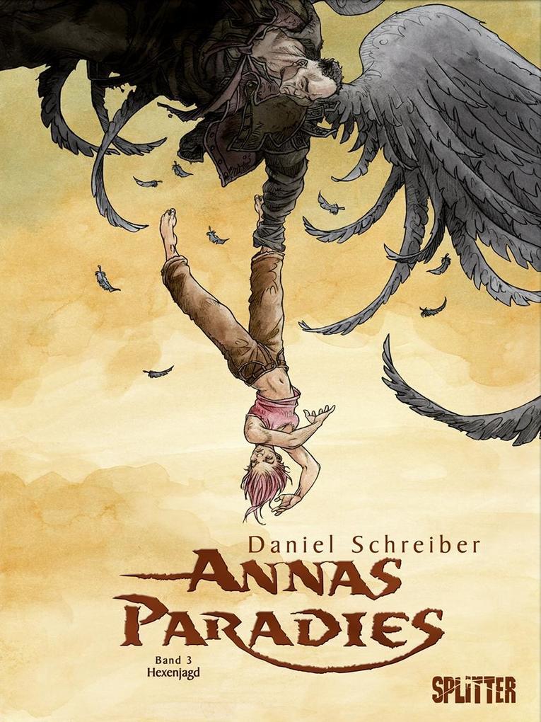 Produktbild: Annas Paradies - Hexenjagd | Daniel Schreiber
