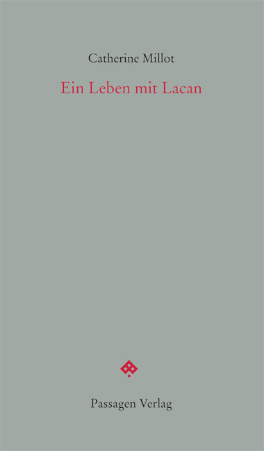 Produktbild: Ein Leben mit Lacan | Catherine Millot