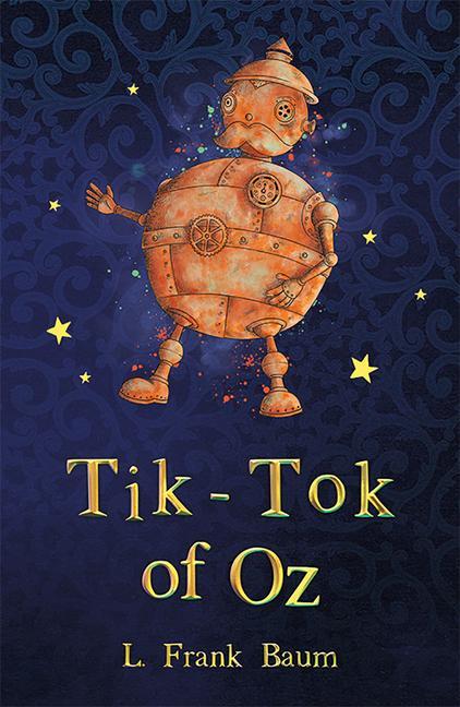 Produktbild: Tik-Tok of Oz | L. Frank Baum