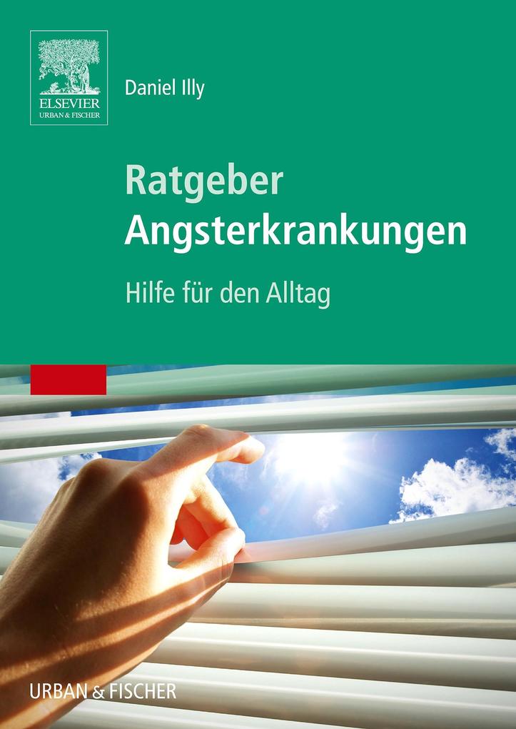 Produktbild: Ratgeber Angsterkrankungen | Daniel Illy