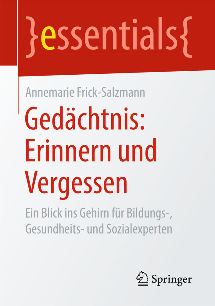 Produktbild: Gedächtnis: Erinnern und Vergessen | Annemarie Frick-Salzmann