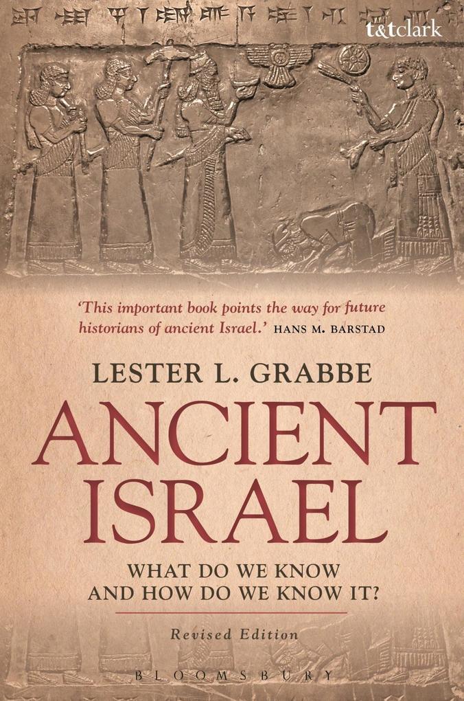 Produktbild: Ancient Israel: What Do We Know and How Do We Know It? | Lester L. Grabbe