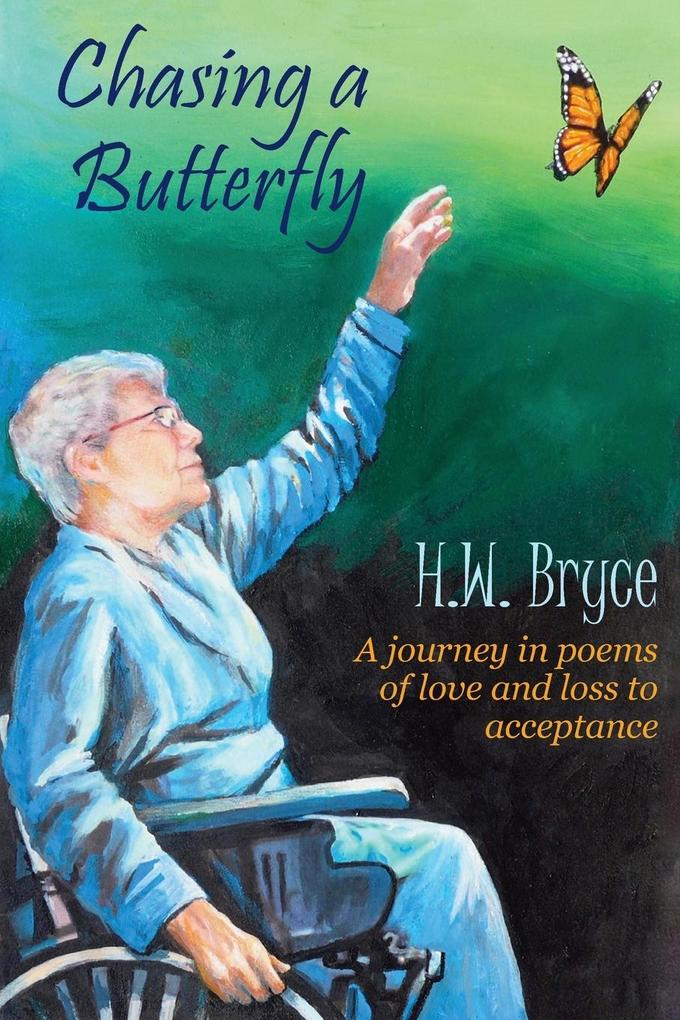 Produktbild: Chasing a Butterfly | H. W. Bryce