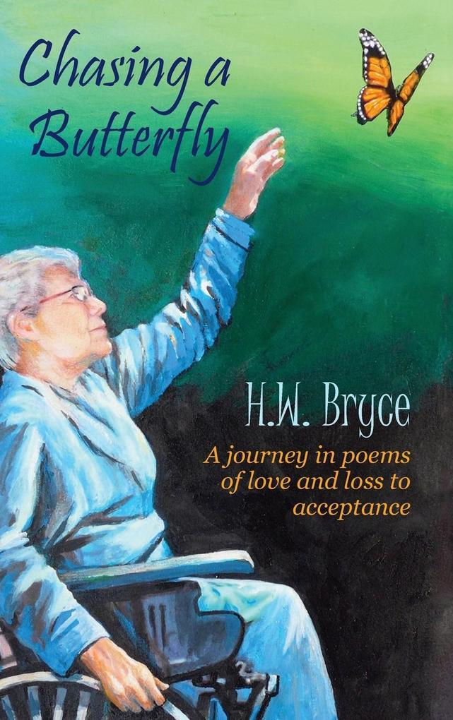 Produktbild: Chasing a Butterfly | H. W. Bryce