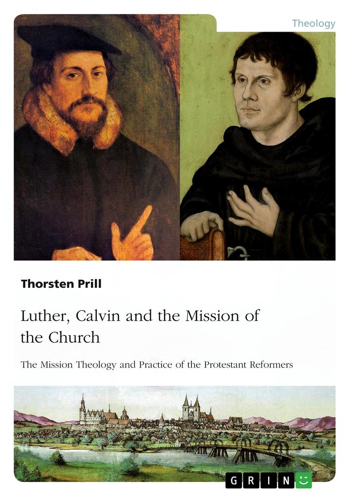 Produktbild: Luther, Calvin and the Mission of the Church | Thorsten Prill