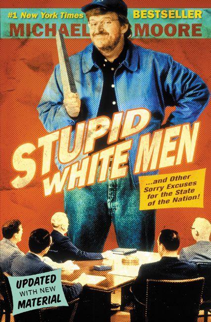 Produktbild: Stupid White Men | Michael Moore
