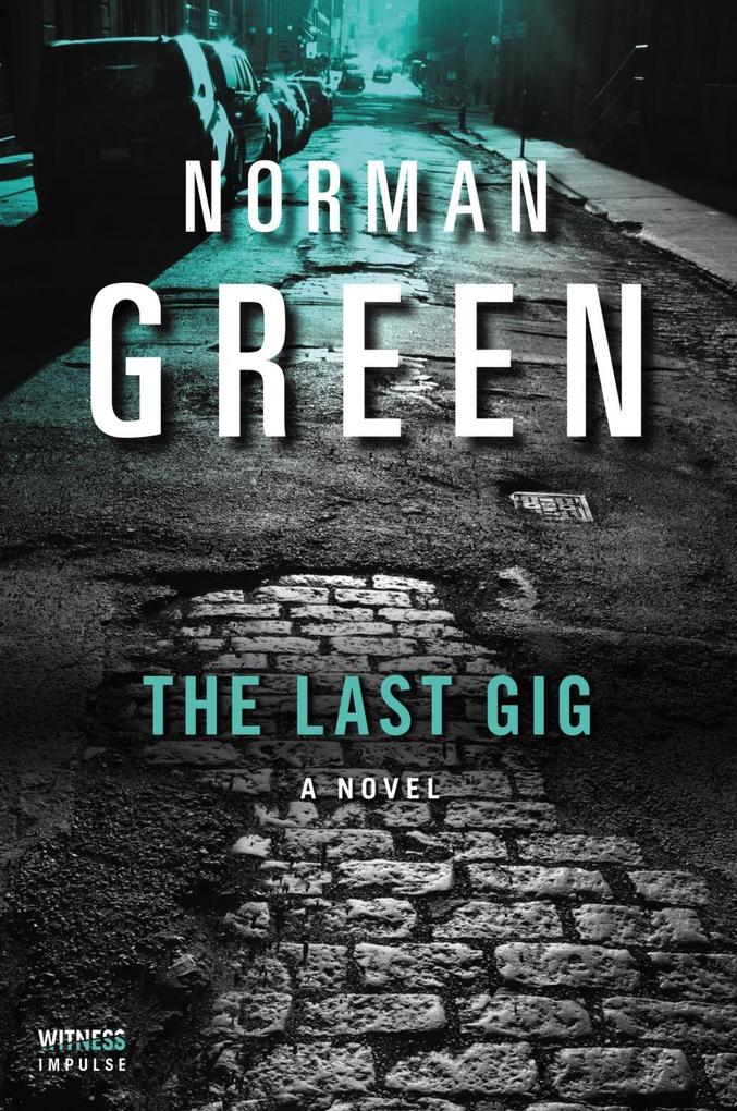 Produktbild: The Last Gig | Norman Green