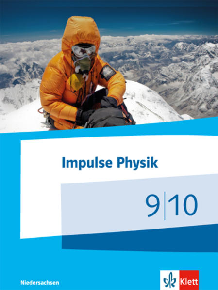 Produktbild: Impulse Physik - Ausgabe Niedersachsen für G9 / Schülerbuch Klasse 9/10. Ab 2015