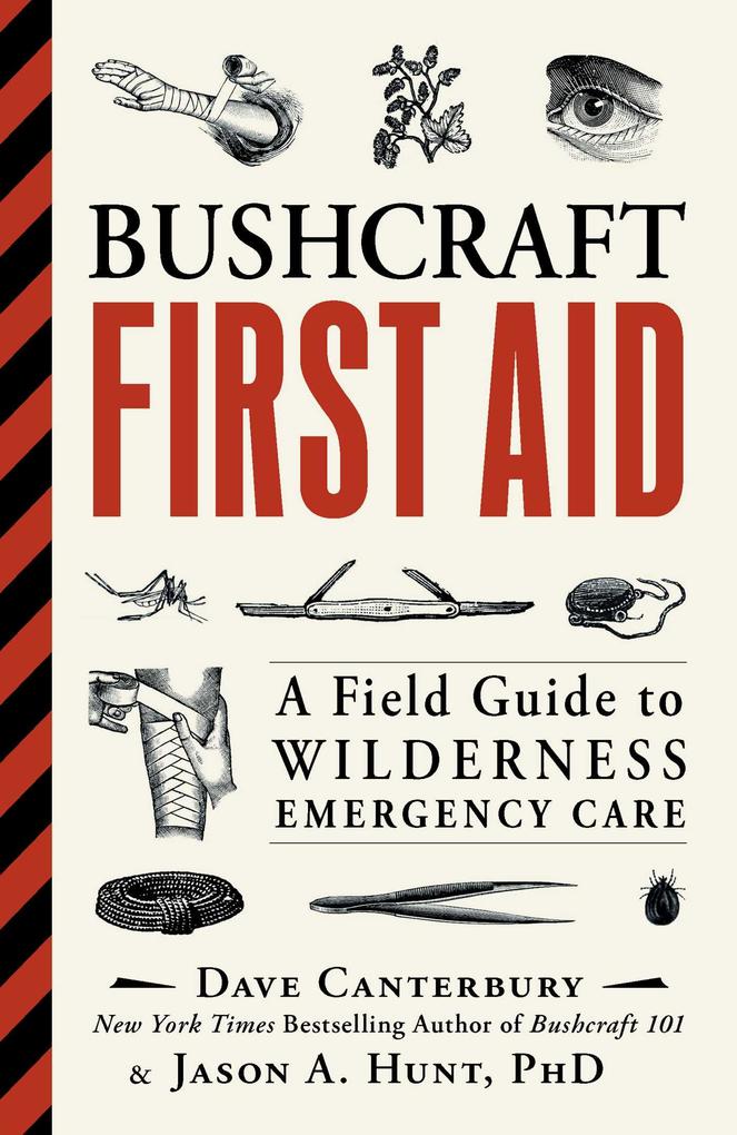 Produktbild: Bushcraft First Aid | Dave Canterbury, Jason A. Hunt