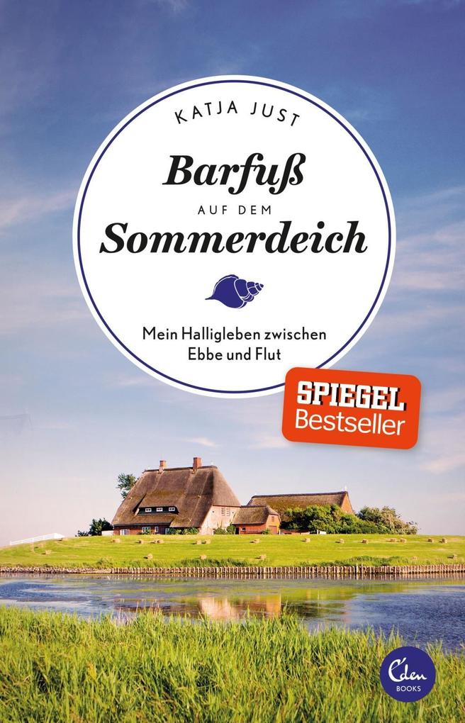 Produktbild: Barfuß auf dem Sommerdeich | Katja Just