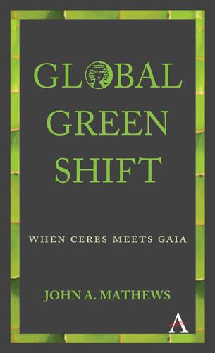Produktbild: Global Green Shift | John A. Mathews