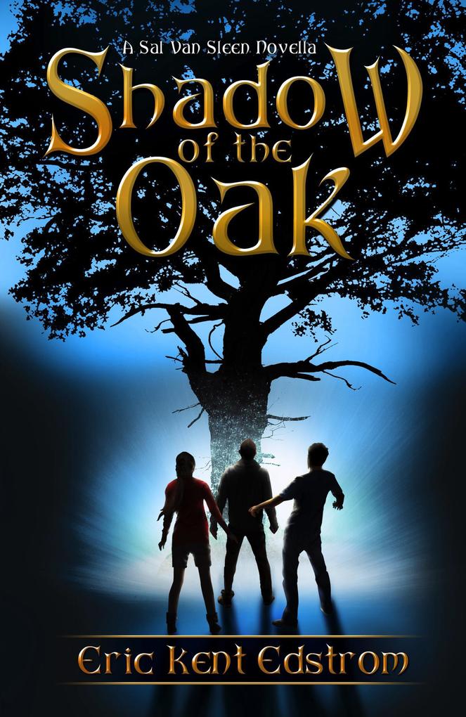 Produktbild: Shadow of the Oak (Sal Van Sleen, #1) | Eric Kent Edstrom