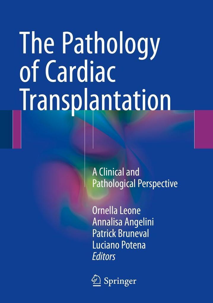 Produktbild: The Pathology of Cardiac Transplantation