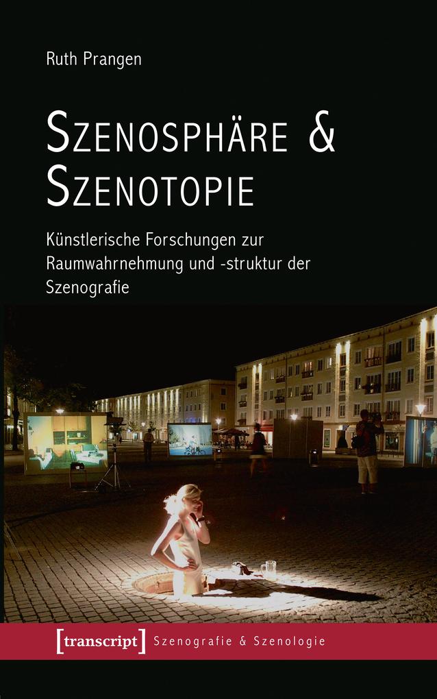 Produktbild: Szenosphäre & Szenotopie | Ruth Prangen