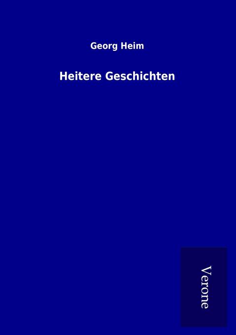Produktbild: Heitere Geschichten | Georg Heim