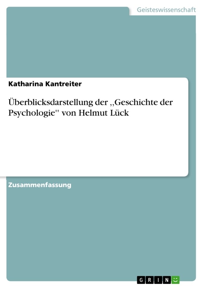 Überblicksdarstellung der ,,Geschichte der Psychologie'' von Helmut Lück als Buch (kartoniert)