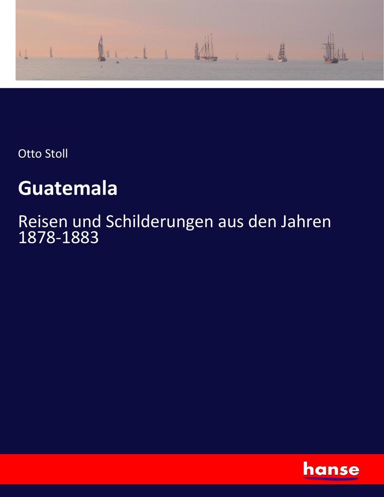 Produktbild: Guatemala | Otto Stoll