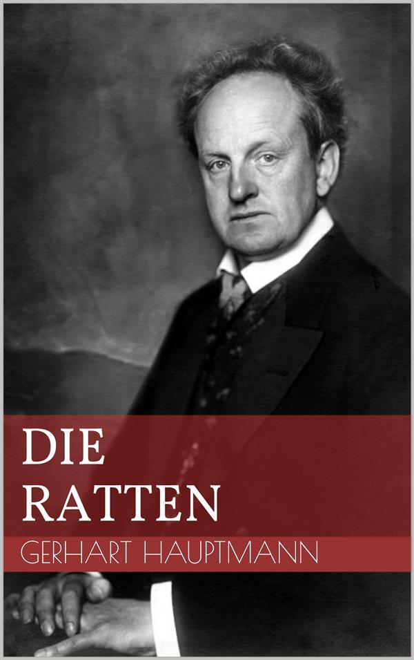 Produktbild: Die Ratten | Gerhart Hauptmann