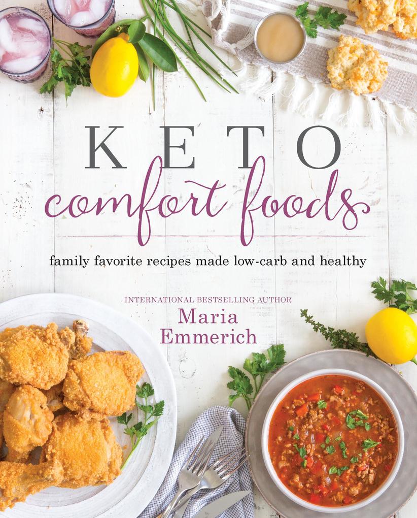 Produktbild: Keto Comfort Foods | Maria Emmerich