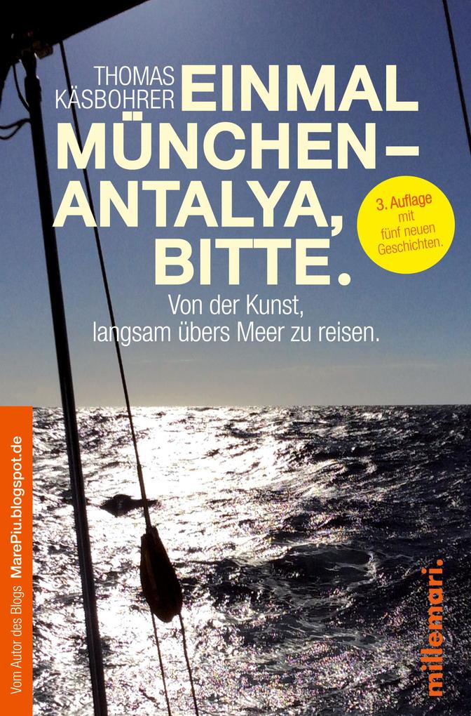Produktbild: Einmal München - Antalya, bitte. | Thomas Käsbohrer