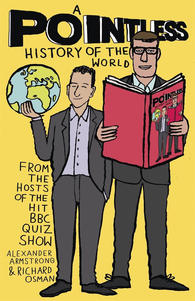 Produktbild: A Pointless History of the World | Richard Osman, Alexander Armstrong