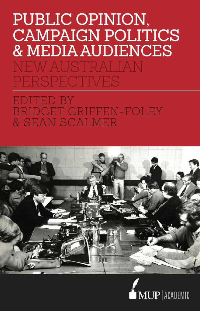 Produktbild: Public Opinion, Campaign Politics & Media Audiences