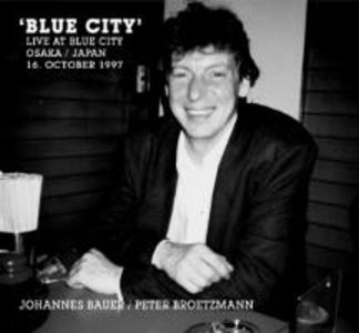 Produktbild: Blue City | Peter & Bauer Brötzmann
