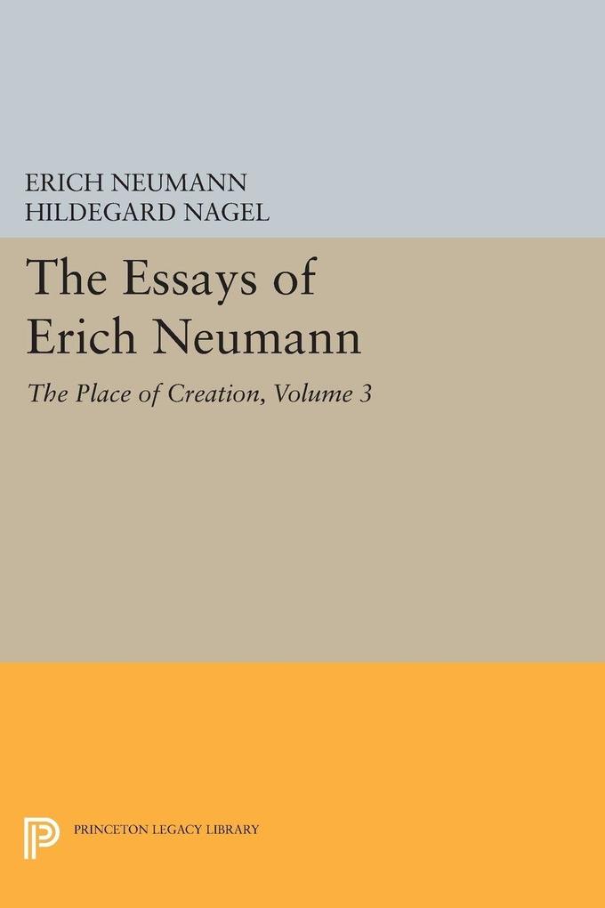 Produktbild: The Essays of Erich Neumann, Volume 3 | Erich Neumann