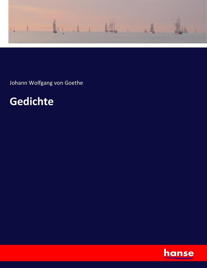 Produktbild: Gedichte | Johann Wolfgang von Goethe
