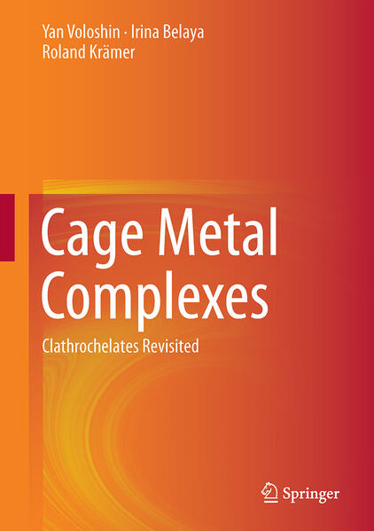 Produktbild: Cage Metal Complexes | Yan Voloshin, Irina Belaya, Roland Krämer