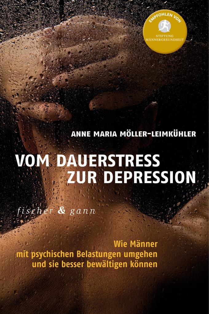 Produktbild: Vom Dauerstress zur Depression | Anna Maria Möller-Leimkühler