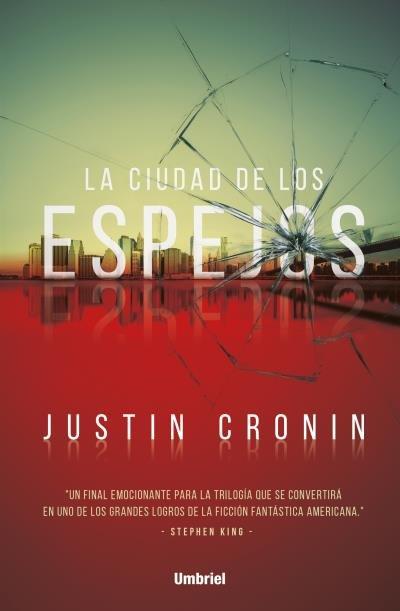 Produktbild: Ciudad de Los Espejos, La | Justin Cronin