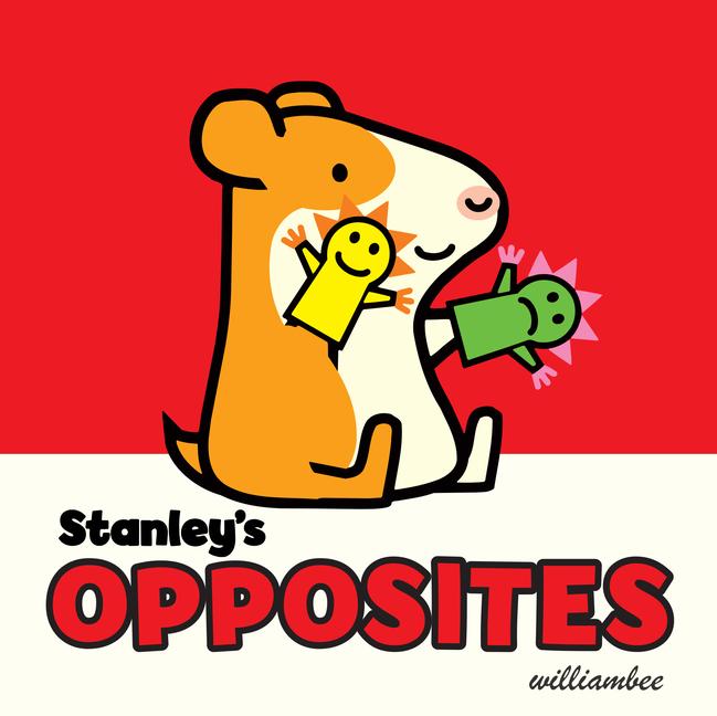 Produktbild: Stanley's Opposites | William Bee