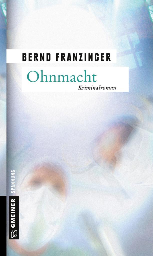 Produktbild: Ohnmacht | Bernd Franzinger