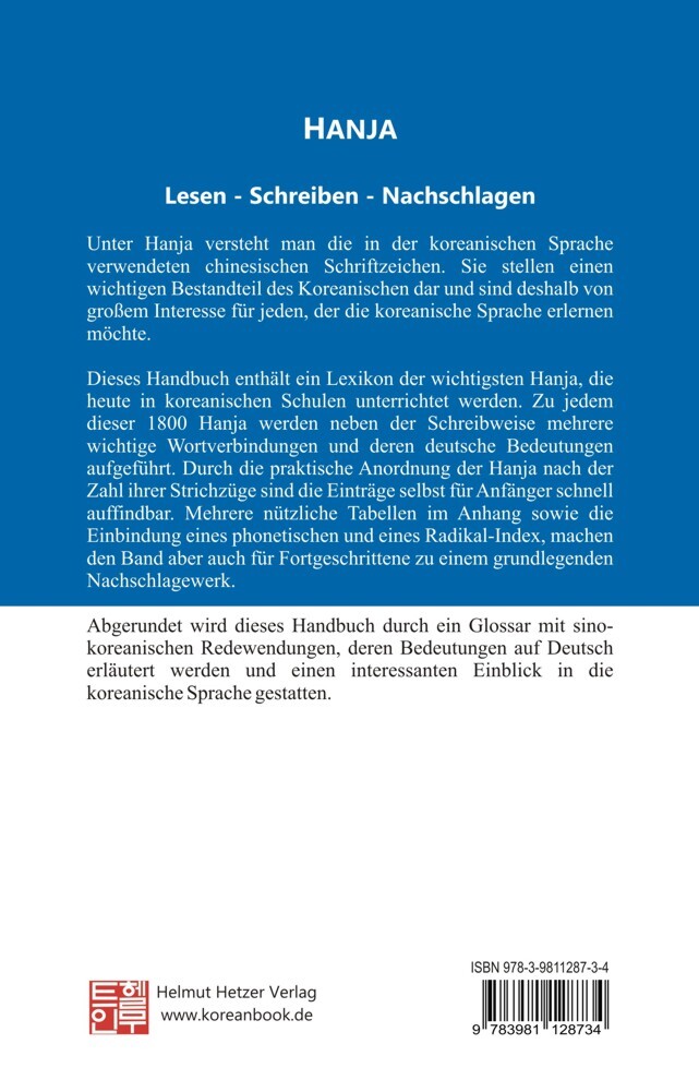 Weitere Ansicht: Hanja - Handbuch der chinesischen Schriftzeichen in der koreanischen Sprache | Young-Ja Beckers-Kim, Helmut Hetzer