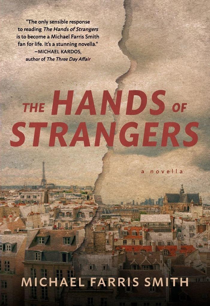 Produktbild: The Hands of Strangers | Michael Farris Smith