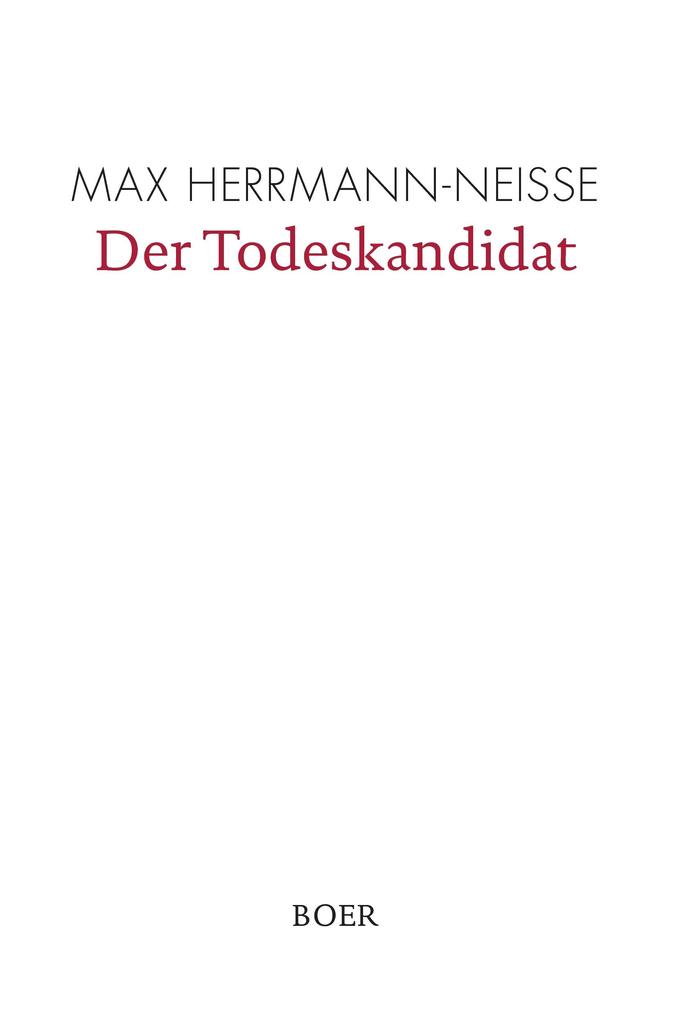 Produktbild: Der Todeskandidat | Max Herrmann-Neisse