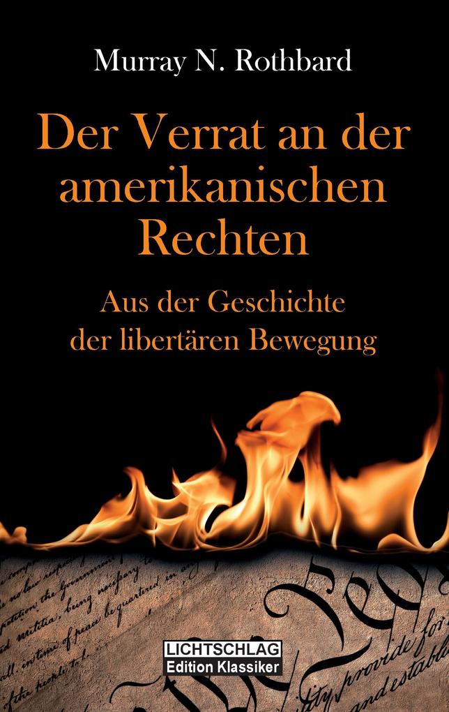 Produktbild: Der Verrat an der amerikanischen Rechten | Murray N. Rothbard