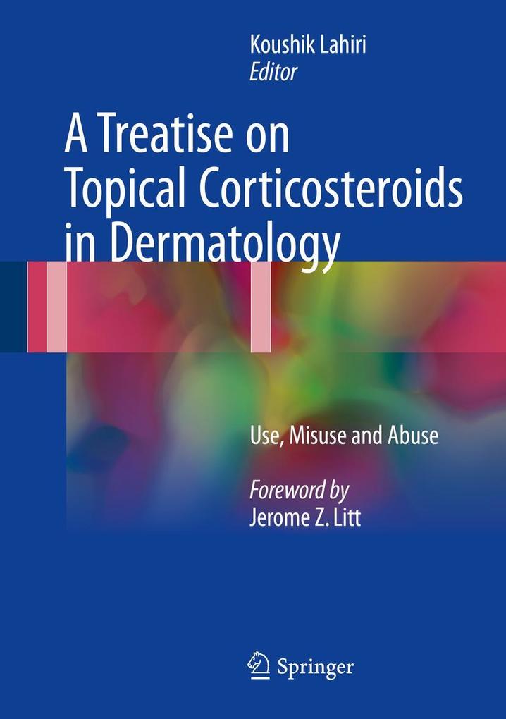 Produktbild: A Treatise on Topical Corticosteroids in Dermatology