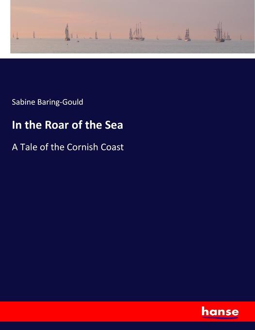 Produktbild: In the Roar of the Sea | Sabine Baring-Gould
