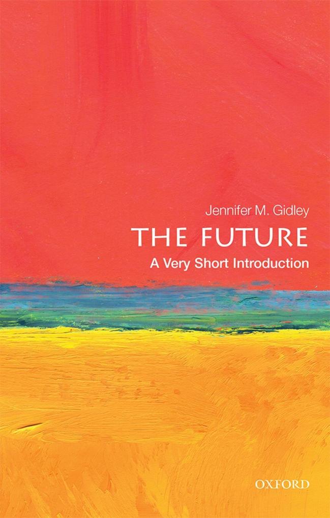 Produktbild: The Future | Jennifer M. Gidley