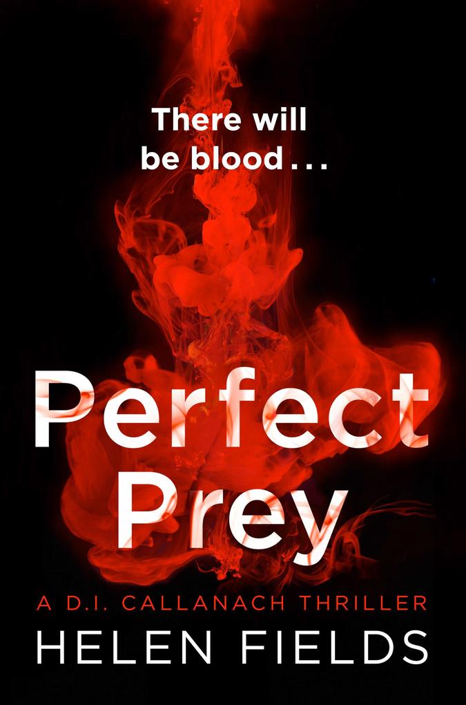 Produktbild: Perfect Prey | Helen Fields