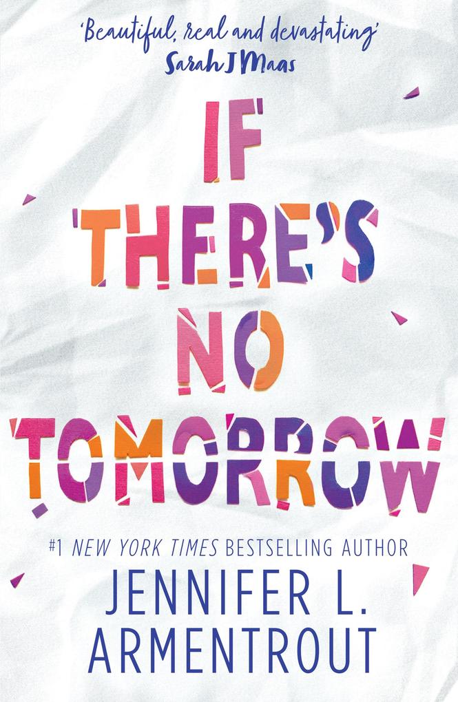 Produktbild: If There's No Tomorrow | Jennifer L. Armentrout