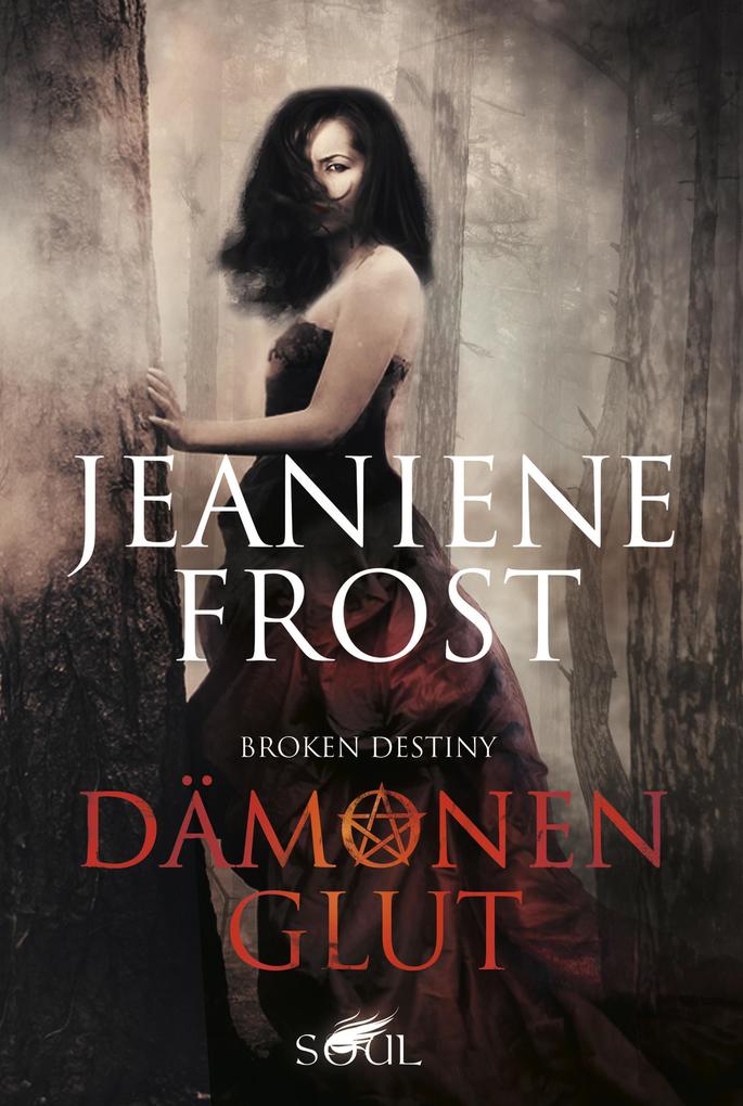 Produktbild: Dämonenglut | Jeaniene Frost