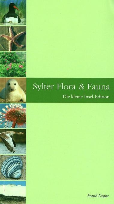 Produktbild: Sylter Flora & Fauna | Frank Deppe