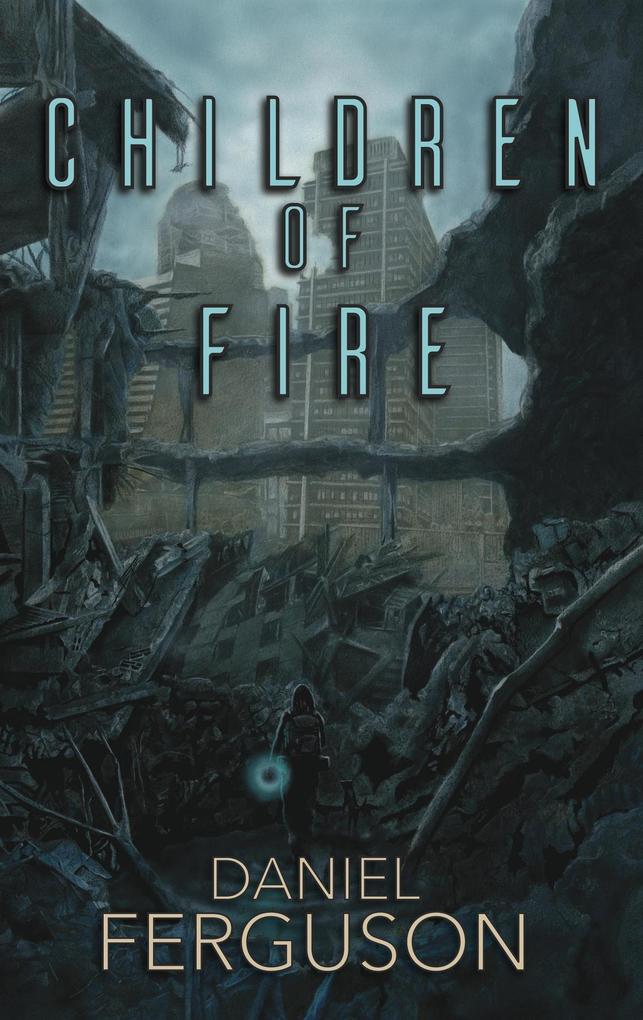 Produktbild: Children of Fire | Daniel Ferguson