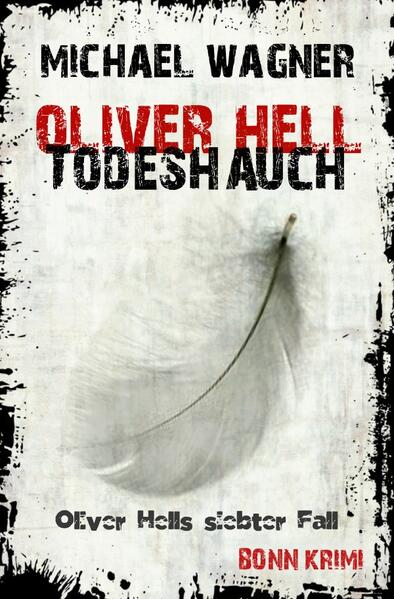 Produktbild: Oliver Hell - Todeshauch | Michael Wagner