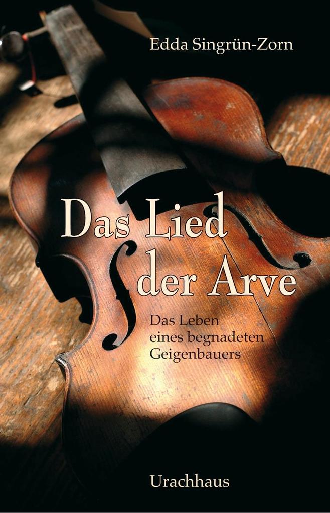 Produktbild: Das Lied der Arve | Edda Singrün-Zorn