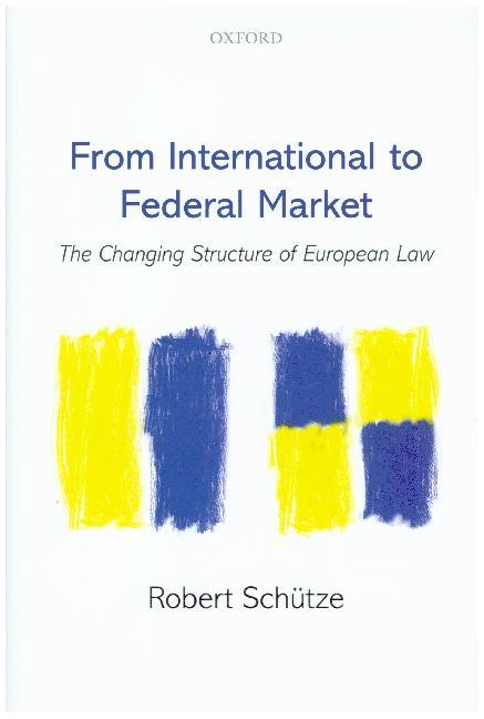 Produktbild: From International to Federal Market | Robert Schütze